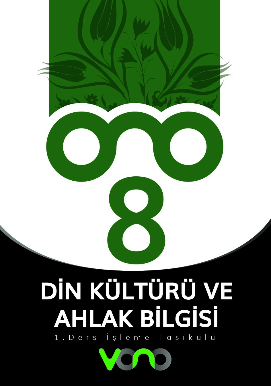 8. Sınıf Din Kültürü ve Ahlak Bilgisi 1. Fasikül kapak görseli